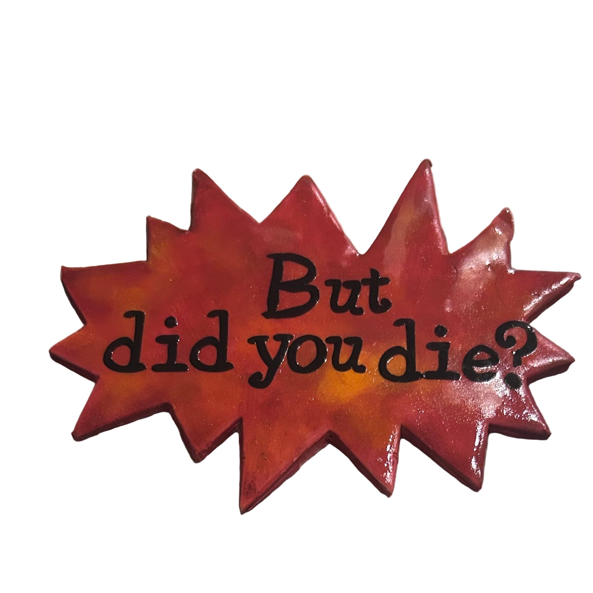 Decorative fridge magnet. 